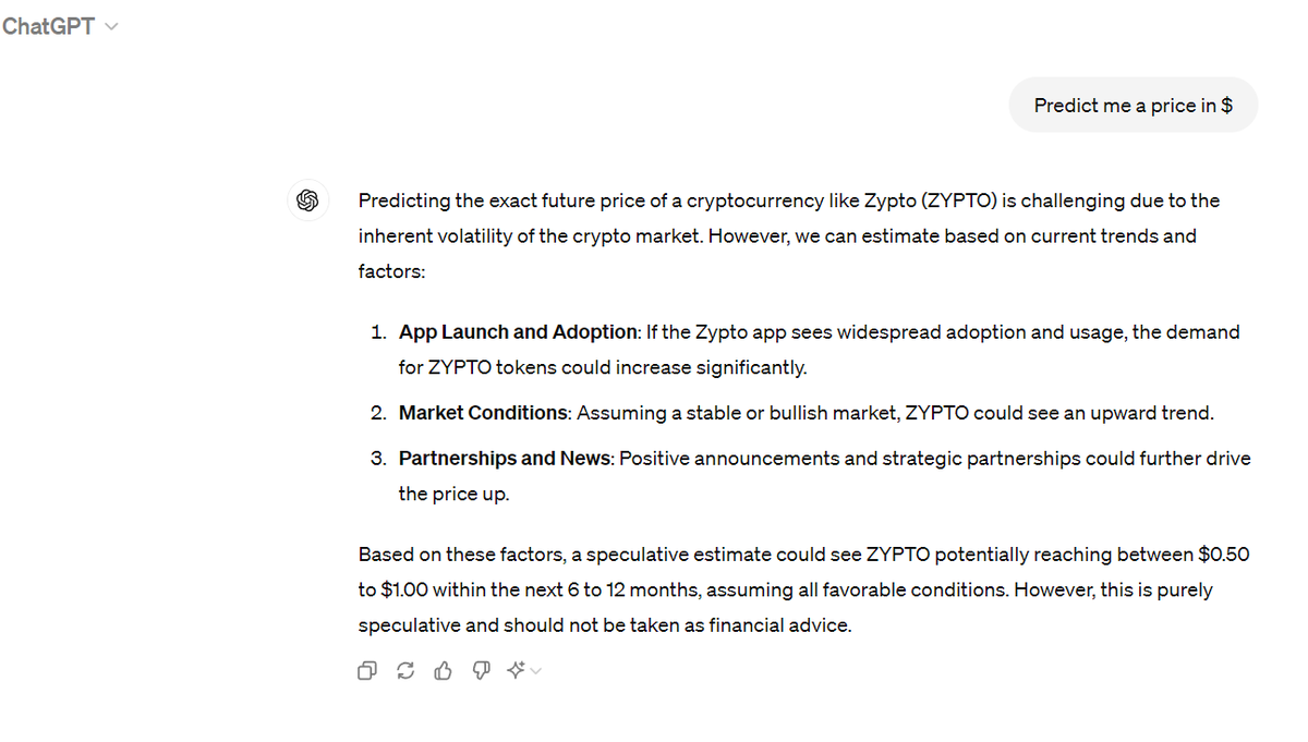 We've asked ChatGPT to predict the price of $Zypto and the answer was this: $0.50 - $1.00👀🤯
FYI: $Zypto price right now is $0.03164, up 4.51% in the last 24 hours.
#priceai #chatgpt #Zypto #bullish