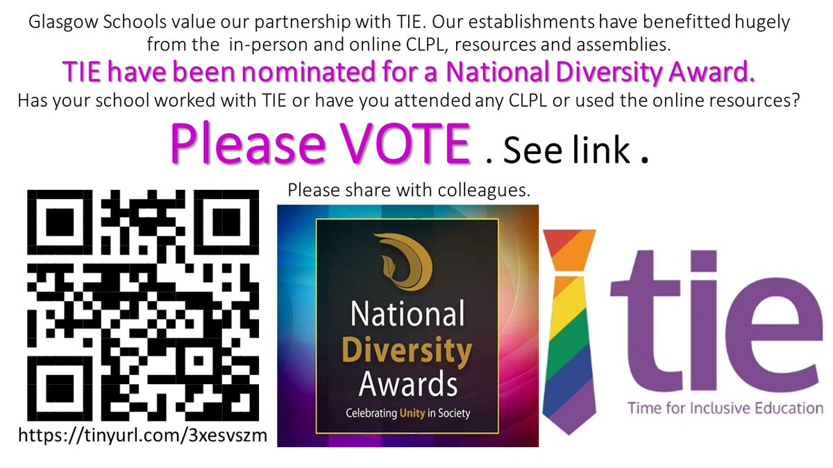 Glasgow Schools value our partnership with TIE @tiecampaign . 
 TIE have been nominated for a National Diversity Award. @ndawards 
Has your school worked with TIE or have you attended any CLPL or used the online resources?  Please VOTE . See link  tinyurl.com/3xesvszm
& share