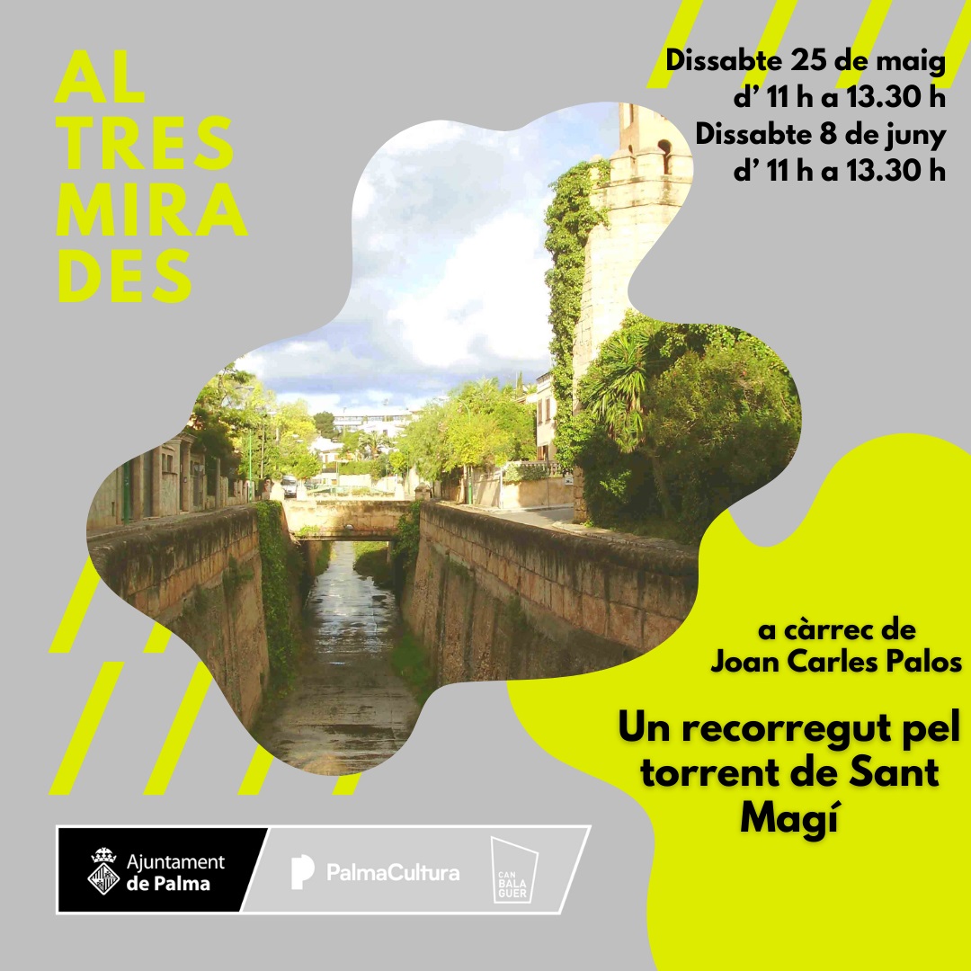 👣👟 Un recorregut pel torrent de Sant Magí, a càrrec de Joan Carles Palos

🗓️ 25 de maig i 8 de juny d’11 h a 13.30 h.
🕜 a les 11 h
🎟️ Activitat gratuïta amb reserva prèvia: palmacultura.koobin.cat

#PalmaCultura #AltreMirades #patrimoni #palmapatrimoni #canbalaguer
@ajuntpalma