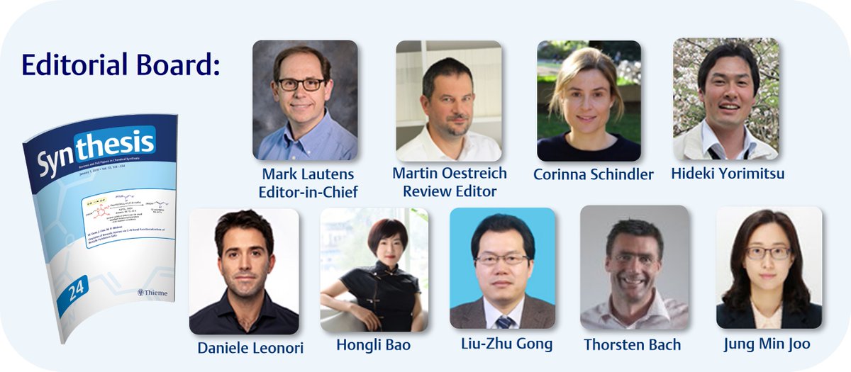 Synthesis_1969's tweet photo. Do you know our SYNTHESIS editorial board members and what their role is? 

They determine the scope through their scientific expertise, take care of the peer-review and watch out for relevant new research in organic synthesis 🔍🧐 👨‍🔬👩‍🔬

Read more: https://t.co/dh7bYvzFqp https://t.co/0Q462wR3QD