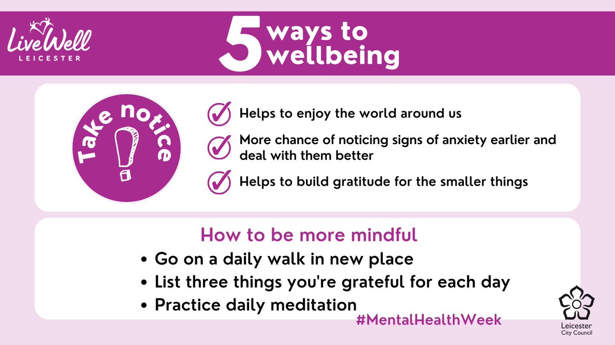 Taking notice of the things around you can help you make better life choices as you are more aware of what’s important to you 👍 Meditation or listing things you are grateful for can really help enhance your mental wellbeing ☺ ow.ly/jbsE50RC2Hg #MentalHealthWeek