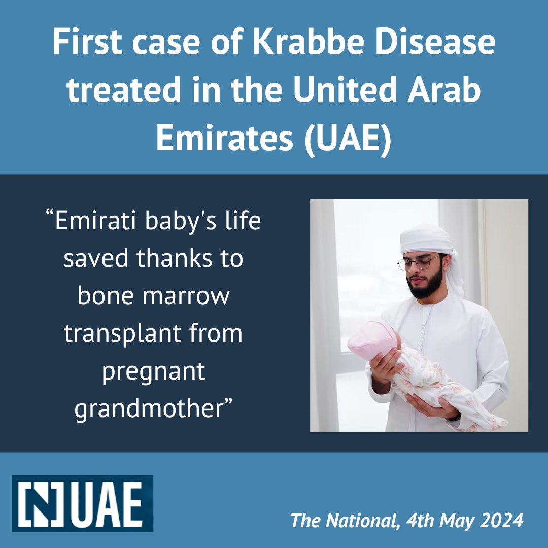 First case of Krabbe Disease treated in the United Arab Emirates (UAE) Baby Fatima was only three months old when she received a bone marrow transplant from her pregnant grandmother To read the article: thenationalnews.com/news/uae/2024/… #krabbedisease #leukodystrophy