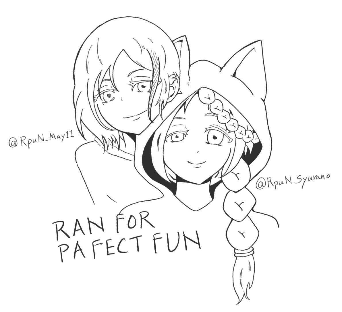 RAN FOR PAFECT FUNのお二人描きました！！
@RpuN_May11 
@RpuN_Syurano