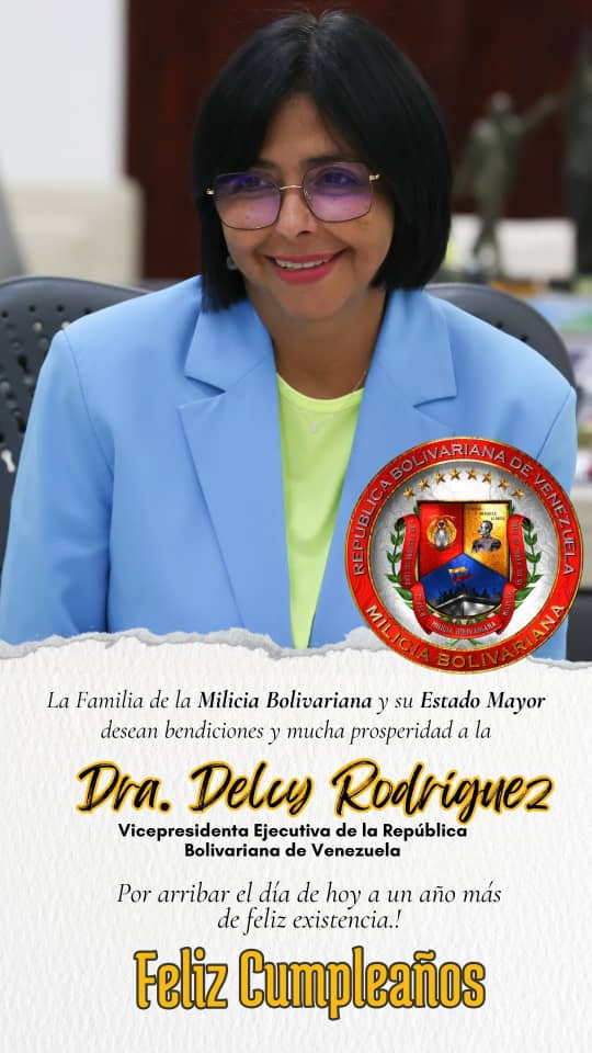 Los valerosos combatientes de la @Milicia_B1 le deseamos un ¡Feliz Cumpleaños! Cuente usted con su @Milicia_B1 señora Vicepresidente Ejecutiva de la República Bolivariana de Venezuela.