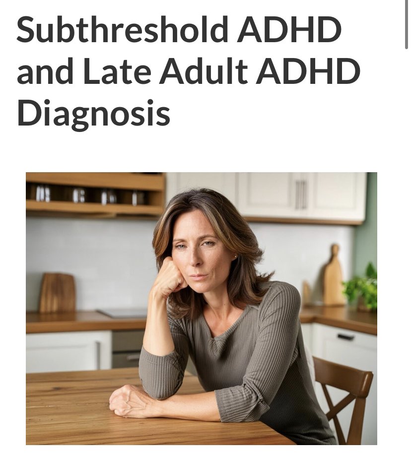 Why Subthreshold ADHD Might Evolve into Full ADHD in Adulthood. edgefoundation.org/subthreshold-a…