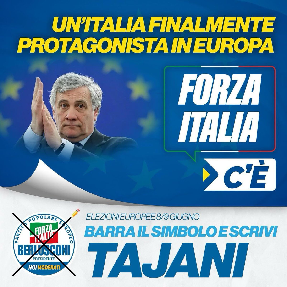 Con @Antonio_Tajani siamo tutti candidati! Per un’Italia finalmente protagonista in Europa. @forza_italia C’È. L’8 e 9 Giugno barra il simbolo e scrivi TAJANI.