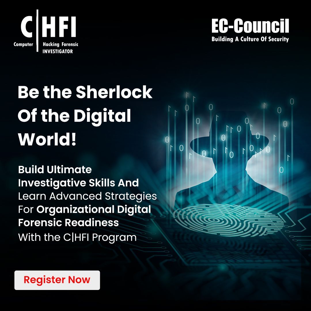 Unravel the mysteries of the #Diigital landscape! Elevate your #InvestigativeSkills and enhance organizational #DigitalForensic readiness with the #CHFI. 

Register now: buff.ly/3V4loXG

#ECCouncil #DFIR #Cybersecurity #ComputerForensics #CyberForensics #ForensicsTraining