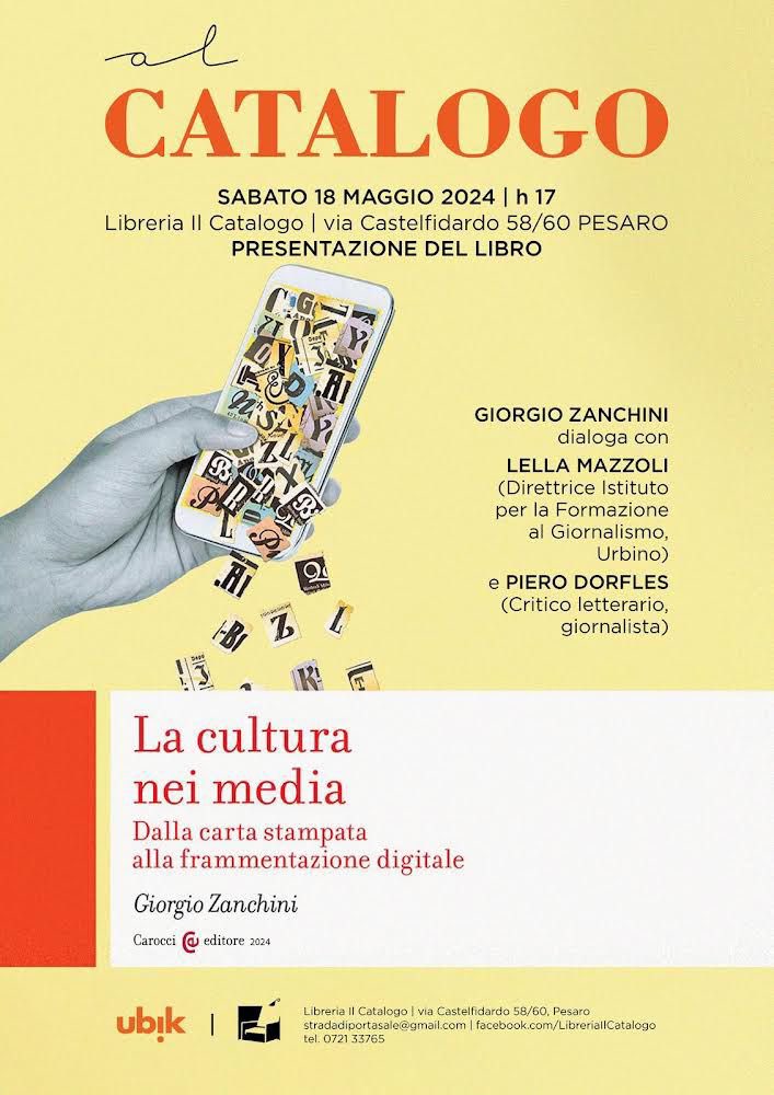 📚Vi ricordiamo che oggi il direttore @giorgiozanchini presenterà il libro "La cultura nei media." (@Carocci).

🗓 18 MAGGIO 2024, ore 17
📍 Libreria Il Catalogo, via Castelfidardo 58/60, Pesaro

Dialogheranno con lui: la direttrice <a href="/lellamazzoli/">lellamazzoli</a> e Piero Dorfles.

Vi aspettiamo!