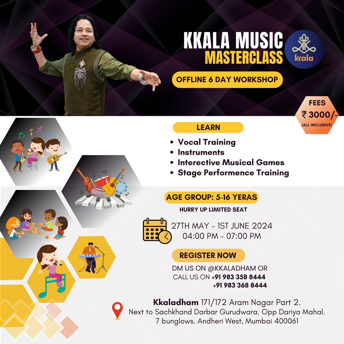 Join the KKALA Music Masterclass! 📅 Dates: 27th May - 1st June 🕓 Timing: 4:00 PM - 7:00 PM 💰 Fees: Rs. 3000 (all inclusive) 👧 Age group: 5-16 yrs 📍 Location: KKalaDham, Versova, Mumbai Register Now: DM us @kkaladham or call 9833588444 / 9833688444 #kkaladham #kailashkher