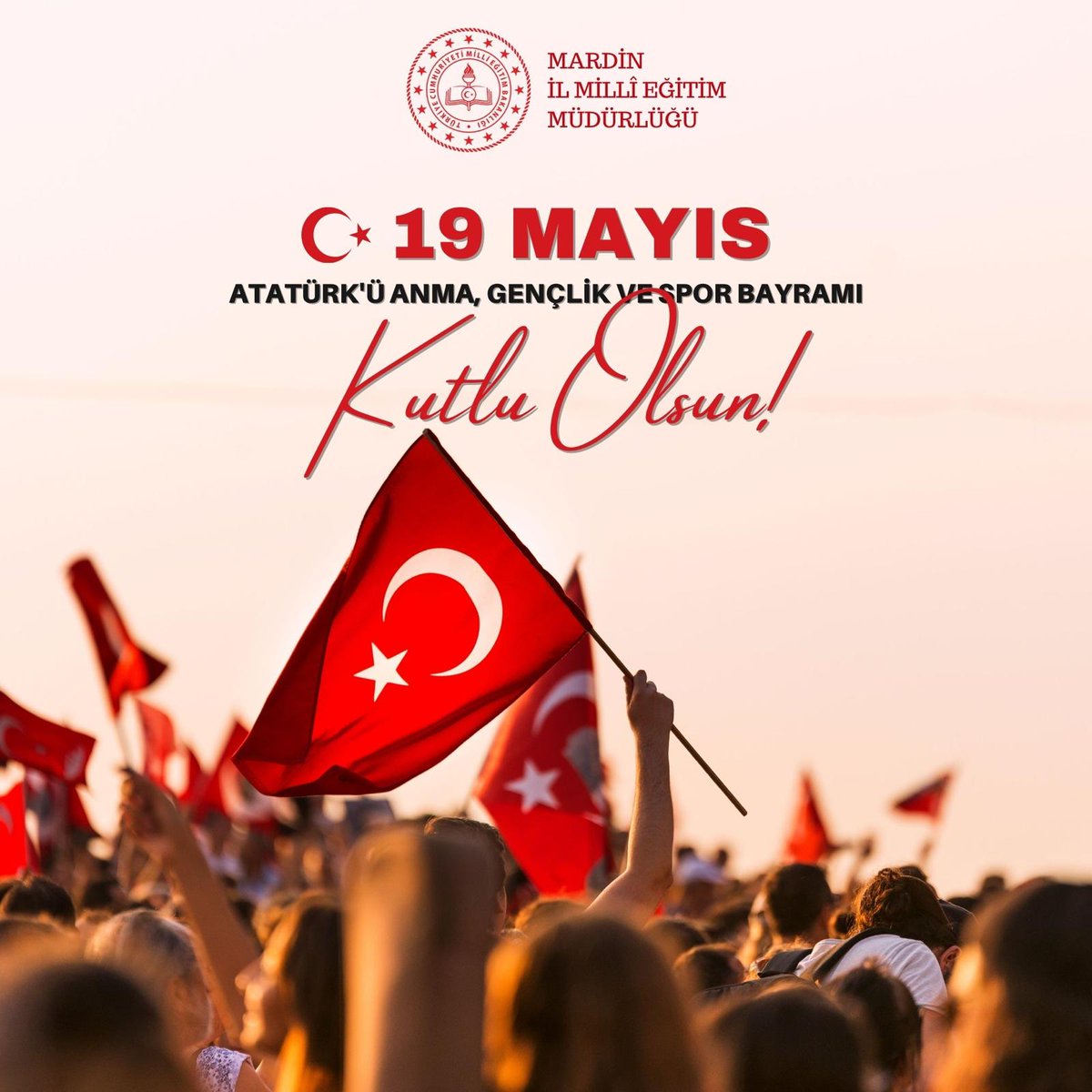 “19 Mayıs Atatürk’ü Anma, Gençlik ve Spor Bayramı” Kutlu Olsun. @tcmeb @Yusuf__Tekin @tuncay_akkoyun @Murat69_Demir
