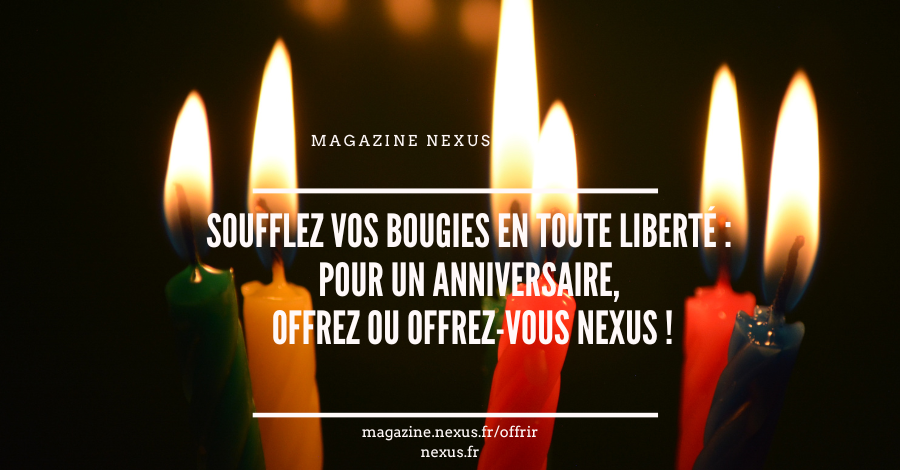 L'info Nexus, 100% libre et indépendante, a besoin de VOUS lecteurs ! Pour un anniversaire, offrez ou offrez-vous Nexus ! 👉magazine.nexus.fr/offrir

✅ Je m'abonne : magazine.nexus.fr/abo-4/
✅ Je découvre le dernier numéro en kiosque : magazine.nexus.fr/je-decouvre/
✅ Je fais un don :