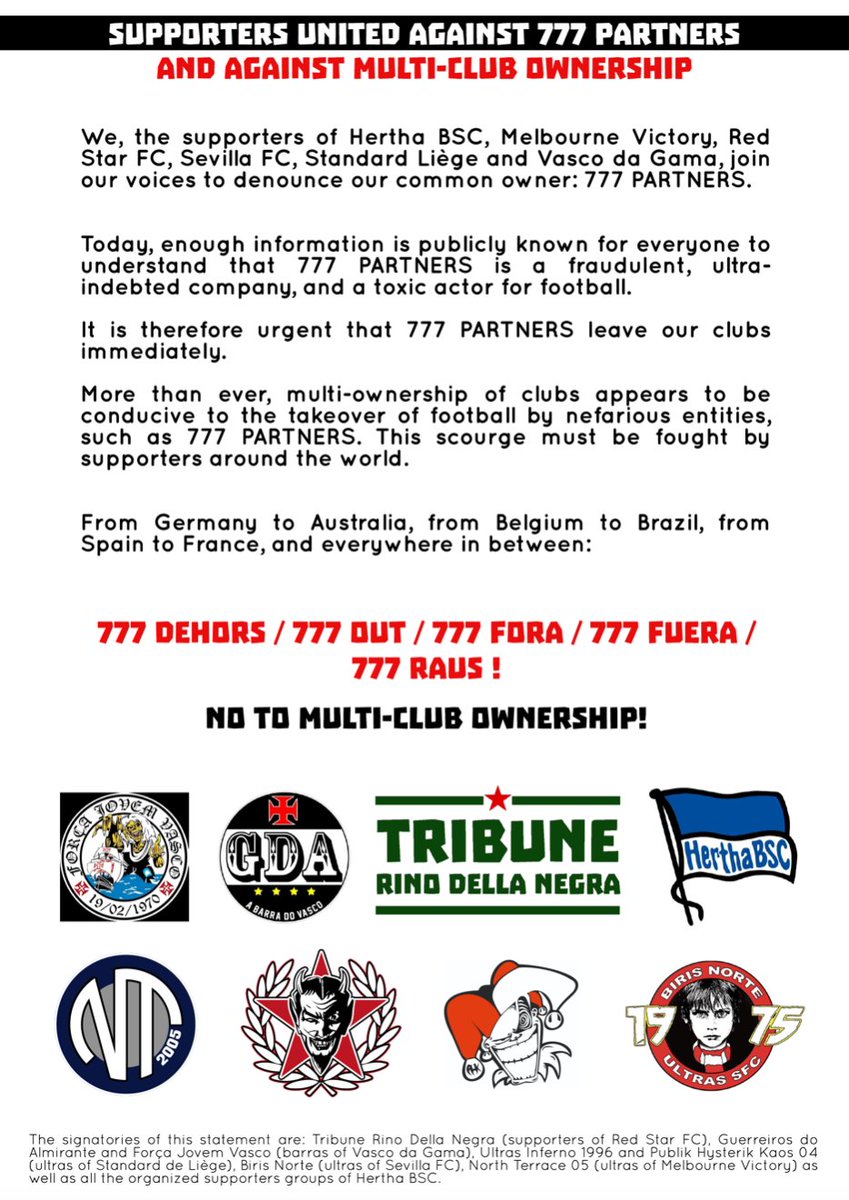 'We, the supporters of Hertha BSC, Melbourne Victory, Red Star FC, Sevilla FC, Sandard Liège and Vasco da Gama join our voices.' In an unprecedented move, supporters groups from 6 clubs of the 777 galaxy unite to say: '777 OUT! NO TO MULTI-CLUB OWNERSHIP!'