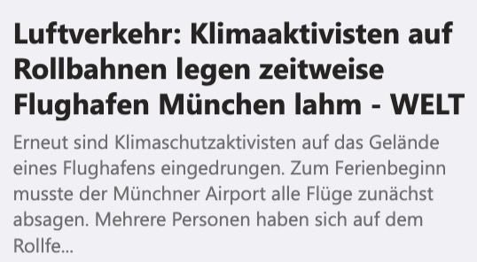 Klimakleber legen Münchner Flughafen lahm – pünktlich zum Ferienbeginn. Tausende Urlauber sitzen fest.
Söders Polizei schaffte es, den Hausarrest für Bürger zu Corona-Zeiten, die Ausgangssperren und 'Spaziergänger' penibel zu kontrollieren – sie kann aber nicht den Flughafen