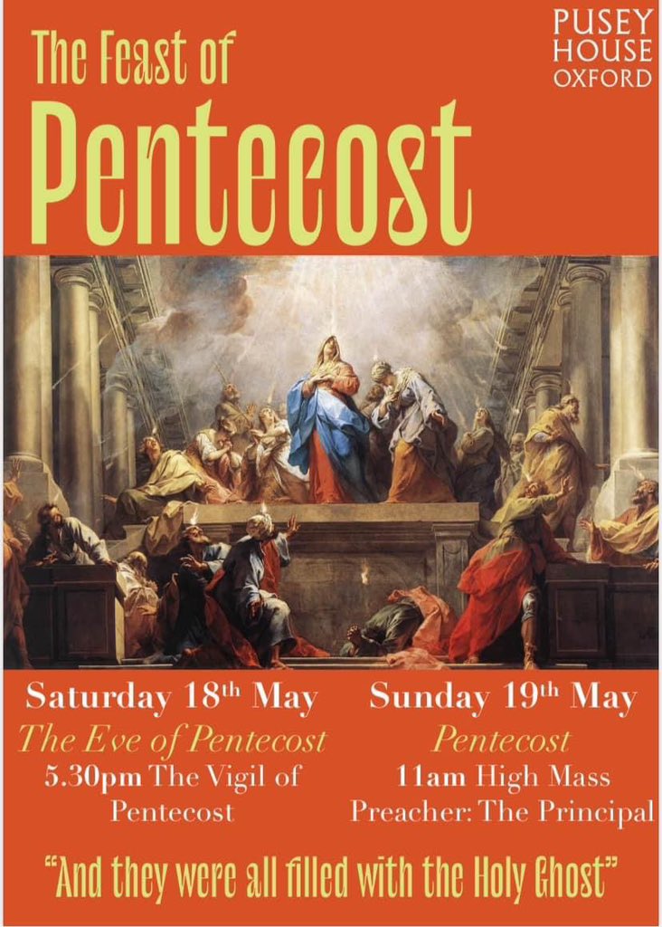Join us for our celebrations of the Feast of Pentecost. The Vigil of Pentecost will take place today at 5.30pm; Solemn High Mass for the Feast will take place at 11am on Sunday. All are most welcome.