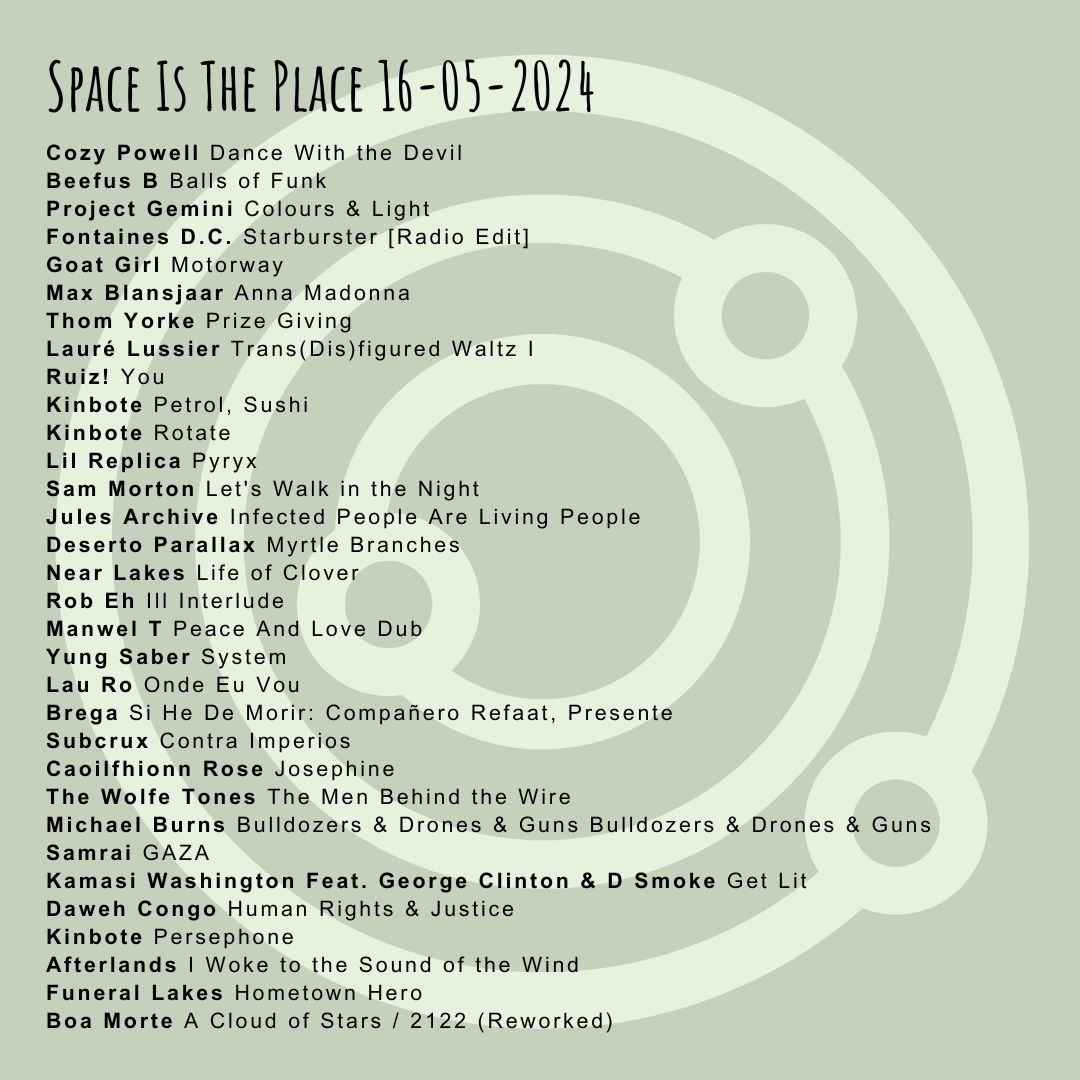 Great artists rep'd on the show 16-05-24 @BeefusB @fontainesdublin @thomyorke @KamasiW @BoaMorteBand @keelinmusic @paulosborne74 @g0atg1rl @mblansjaarmusic @jules_expl @nearlakes @ManwelT @horn_zoot @yungsaber @deejaysamrai @FuneralLakes + more. Mixcloud: mixcloud.com/SpaceIsThePlac…