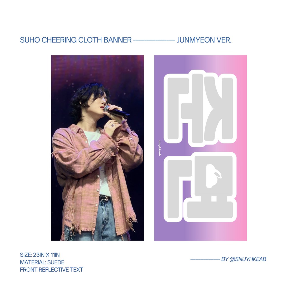 interest check .ᐟ w new design .ᐟ ㅡ wts lfb pls help rt 💗 suho cheering cloth banner ㅡ for su:home in manila ₊⊹ - size: 23in x 11in - material: suede, reflective front text - price is around 800-850 each - photos are my own from on music festival 🫶 dm me if