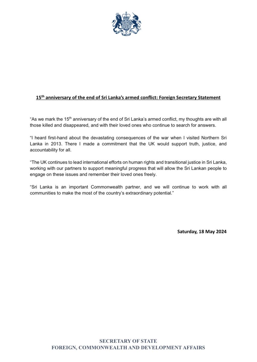 UK Foreign Secretary Lord David Cameron has released a statement regarding the 15th anniversary of the end of the conflict in Sri Lanka. @MFA_SriLanka @SLHCinLondon @annietrev @tariqahmadbt @AndrewmitchMP @Nus_Ghani @FCDO_Ben @AndrewPtkFCDO @alisabrypc