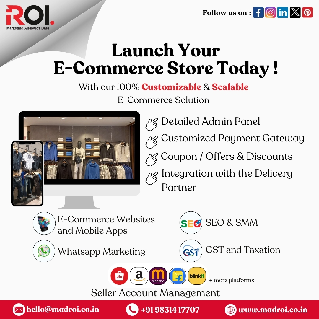 🌟'Launch Your E-Commerce Store Today with MADROI! 🚀'💡Get started with MADROI today and transform your brand’s digital journey!
#Ecommerce #D2C #DigitalSuccess #MADROI #SEO #SMM #WhatsAppMarketing #WebDevelopment #MobileApps #GSTSolutions #AmazonSellers #FlipkartSellers #Meesho