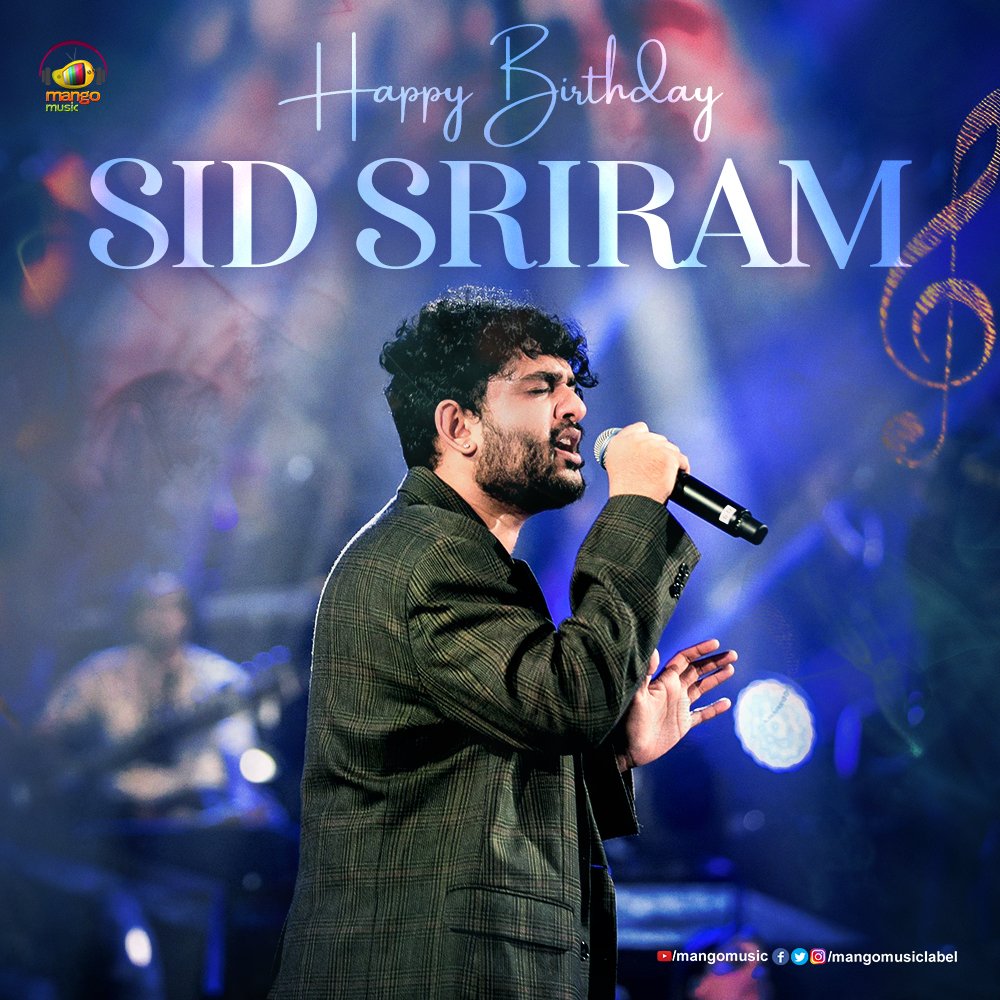 Wishing #SidSriram day as extraordinary and unforgettable as His voice. 🎤🌟 #HBDSidSriram #MangoMusic #SingingSensation #HappyBirthday