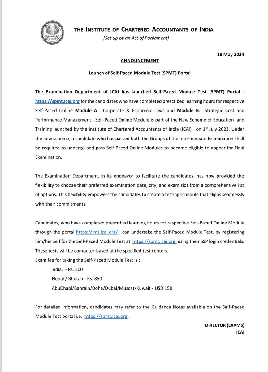 Announcement for Self Paced Online Portal for CA final Students ; 

who have completed prescribed learning hours for respective Self-Paced Online Module through the portal lms.icai.org , can undertake the Self-Paced Module Test, by registering
him/her self for the