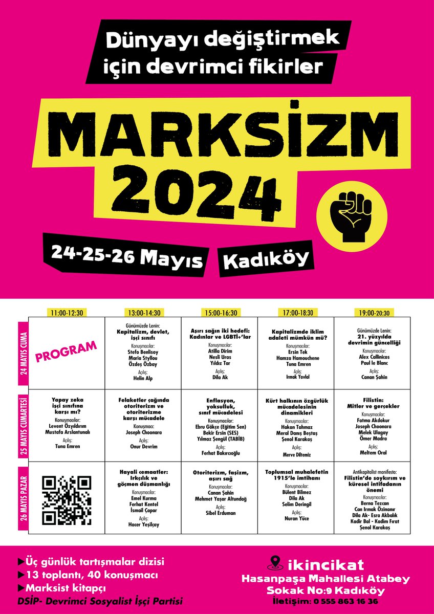 ► 24-25-26 Mayıs-İstanbul

► Üç günlük tartışmalar dizisi

► 13 toplantı, 40 konuşmacı

► Marksist kitapçı 

#Marksizm2024