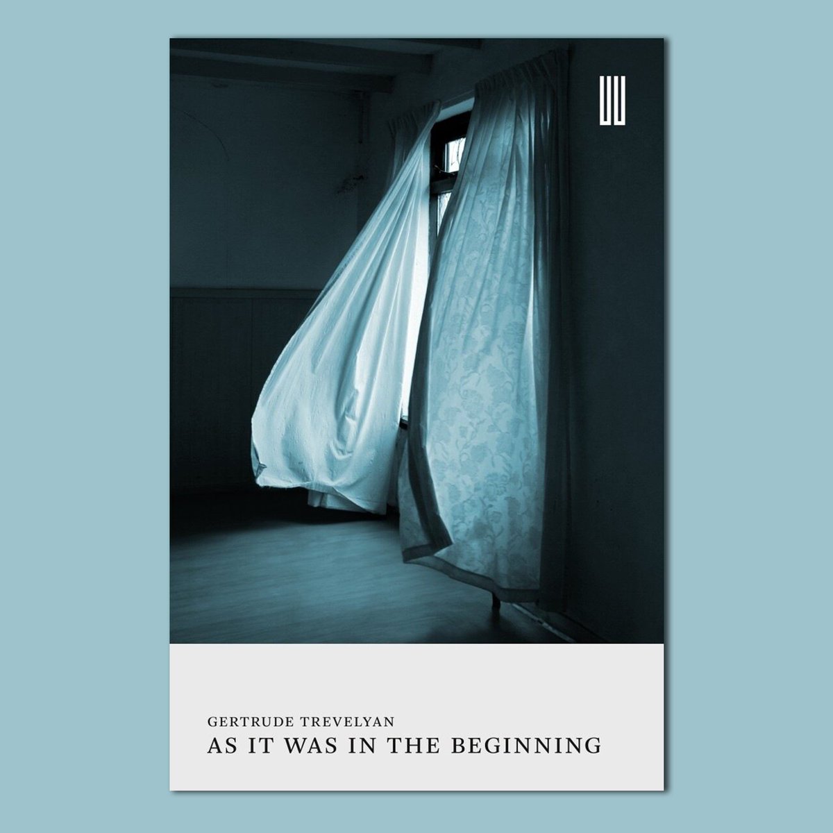 As it Was in the Beginning by Gertrude Trevelyan is publishing on May 31st! Taking place within the four walls of a nursing home private room, the book manages to encompass the entire span of one woman’s life. Pre order here! boilerhouse.press/product-page/a…