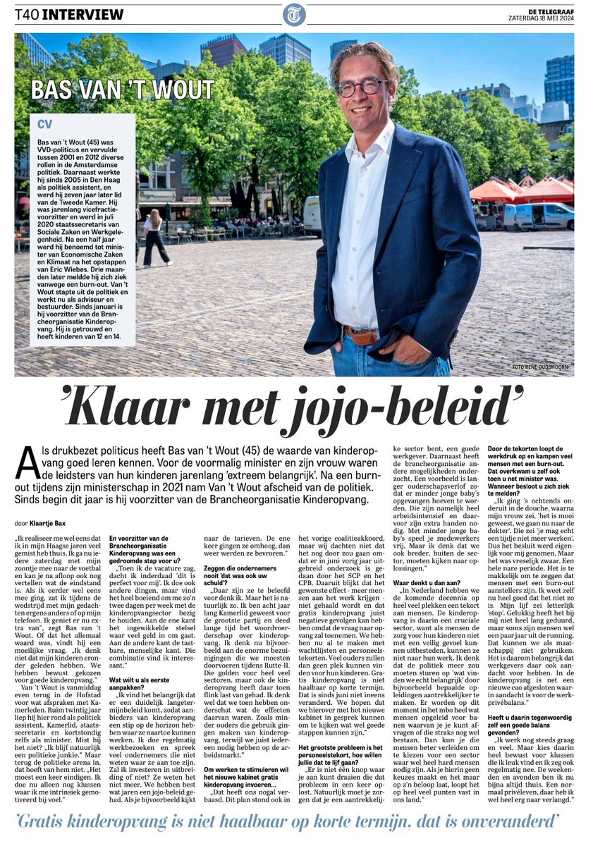 Mooi, persoonlijk interview van @KlaartjeBax van <a href="/DTelegraaf/">DeTelegraaf</a> met onze voorzitter Bas van 't Wout over zijn politieke carrière, overstap naar de kinderopvang en waarom die niet gratis moet zijn.