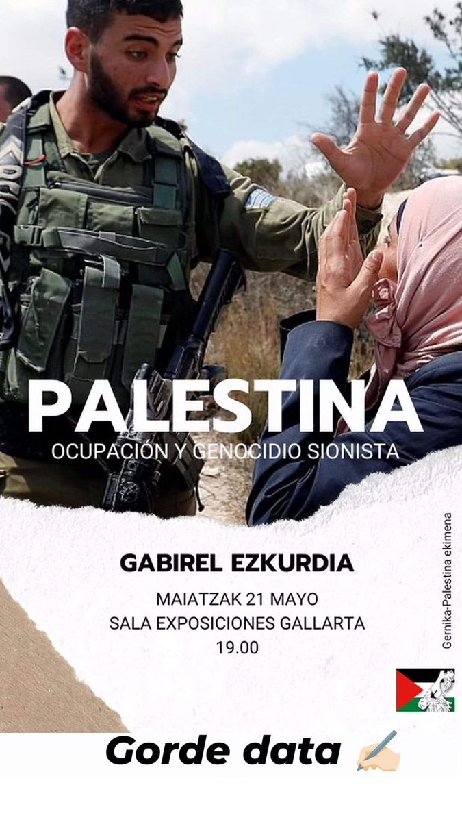 ✍🏻 Astearte honetan gogoratu Gabirel Ezkurdia gurekin egongo dela Gallartan Gernika-Palestina Ekimenak antolaturiko hitzaldia honetan. Ez galdu.

🇵🇸 Genozidioa gelditu! Palestina askatu!

#abanto #abantozierbena