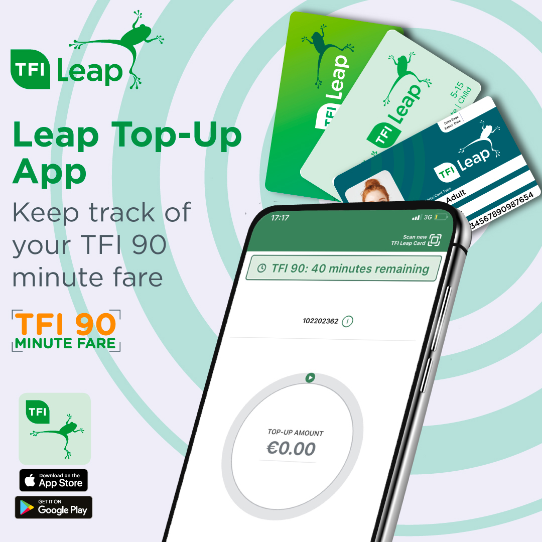 Keep track of your TFI 90-minute fare with the Leap Top up app - so you can travel more around Dublin for less. Download the Leap Top-Up app today!