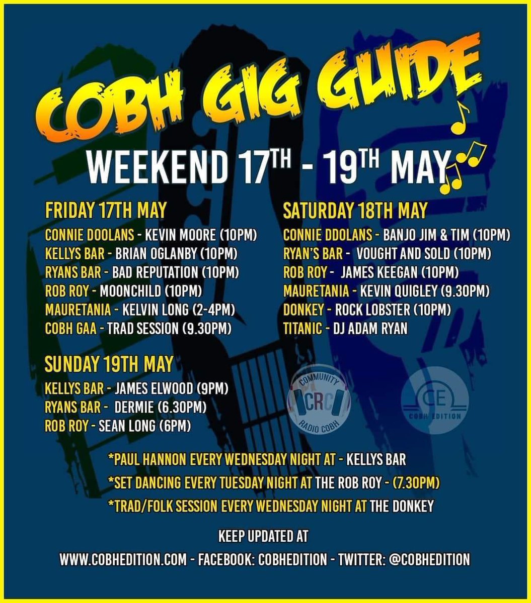 Weekend Gig Guide in #Cobh thanks to 🎸@CobhEdition 

#CobhRocks #SeeYouInCobh #GigGuide