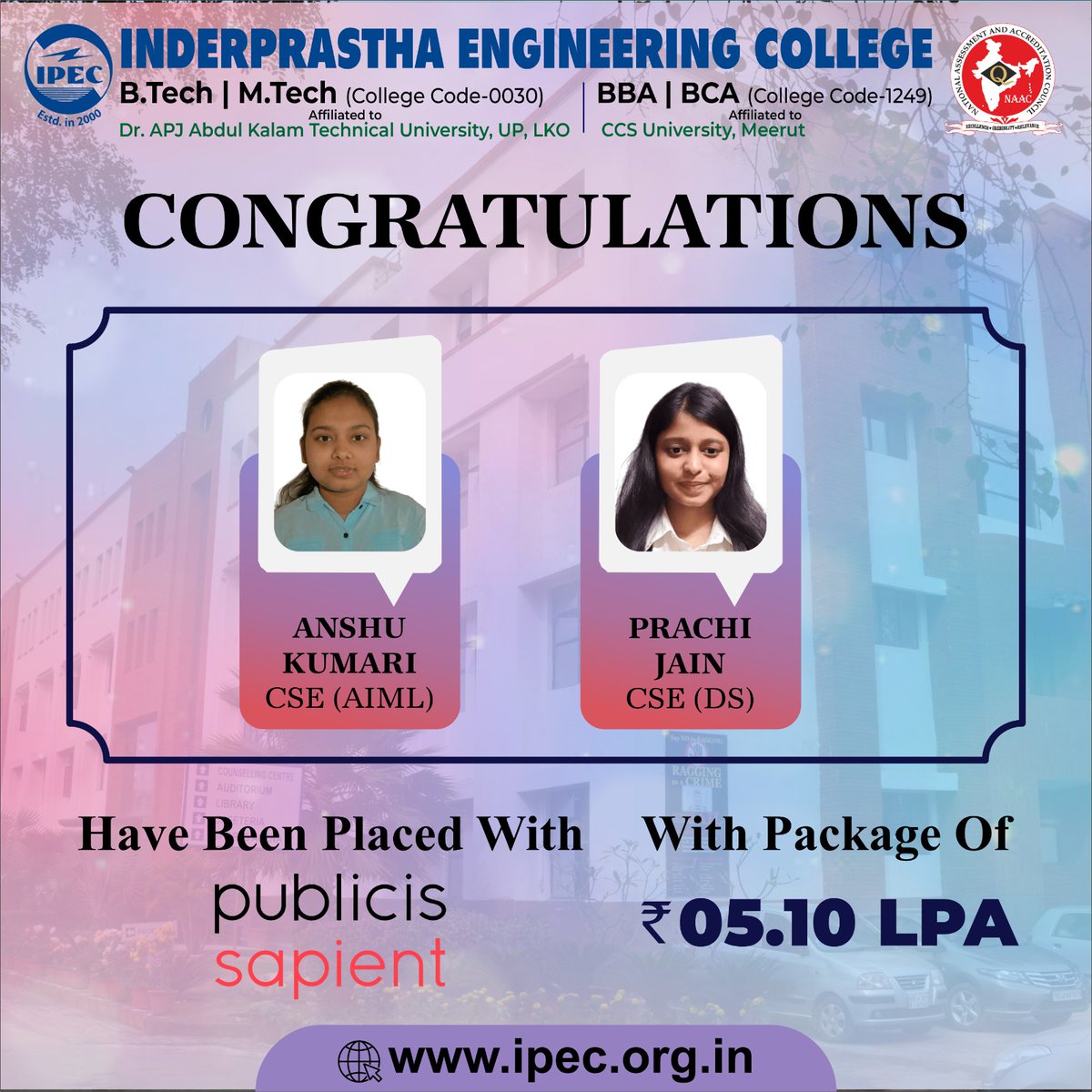 Congratulations!!!

Inderprastha Engineering College, Ghaziabad, is #proud to announce the placement of two #students in Publicis Sapient with a package of 5.10 LPA.

IPEC wishes all the best for their future endeavours.

#ipec  #AICTE #bestcollege #aktu #ipec30 #btech #cse #it