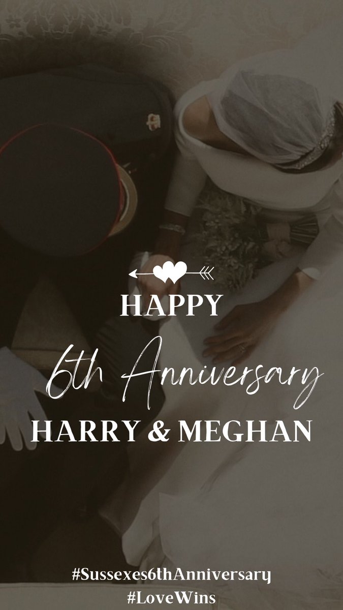 Squaddies, Tomorrow is Harry and Meghan’s 6th wedding anniversary and it’s time to celebrate! Please post congratulations, blessings and well wishes to our favorite couple using #Sussexes6thAnniversary and #LoveWins Please repost and let’s show up and show out!