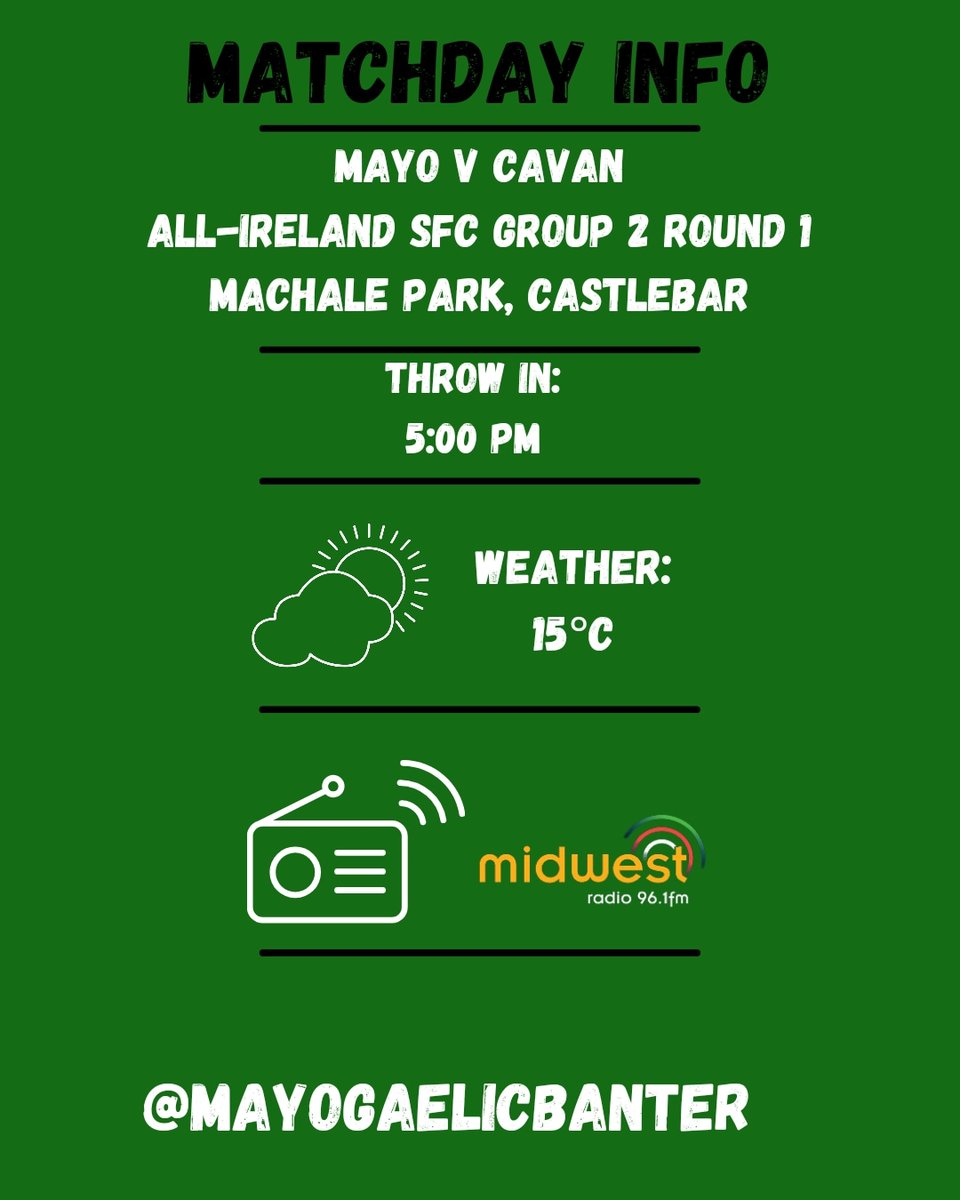 Matchday Info. #mayogaelicbanter #mayogaa #gaa #allireland #cavangaa