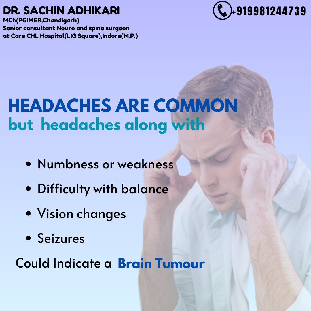 Dont ignore severe headaches

Consult with me at Care CHL Hospital, Indore Dr. Sachin Adhikari

Schedule an Appointment by calling +91-9981244739

#BrainTumor #headaches #Consult #DrSachinAdhikari
#carehospitals #carechlhospitalindore