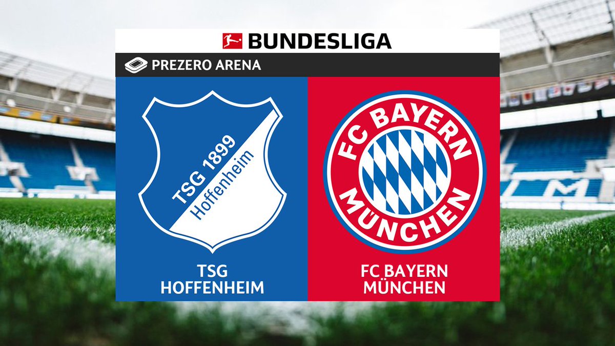 Hoffenheim vs Bayern Munich