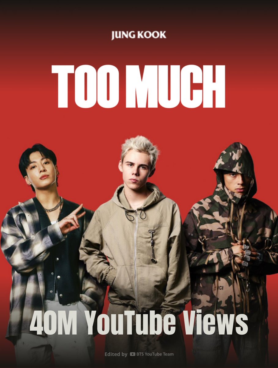 #JungKook, The Kid LAROI & Central Cee’s 'TOO MUCH' MV hits 40 MILLION YouTube Views! #TOOMUCH Watch: youtu.be/83Lv790h79k