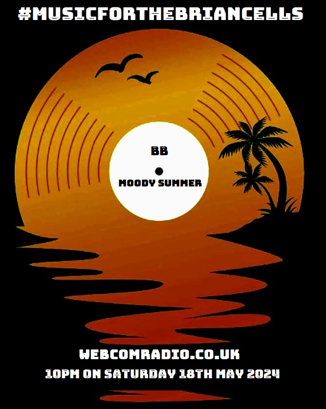 In 15 mins on webcomradio.co.uk @BrianBengal 's Music for the Briancells This week is the Moody Summer Mix Tune in here --> webcomstream.co.uk/public/webcomr… #webcomradio #MusicForTheBriancells