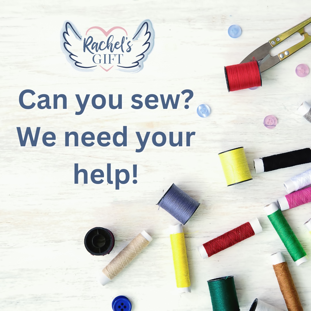We are looking for volunteers transform donated materials into burial gowns for angel babies. We also need help with cocoons, diapers, and wraps. Learn more on our website here: rachelsgift.org/volunteer
#rachelsgift #lifeafterloss #stillbirth #miscarriage #unitedbyloss
