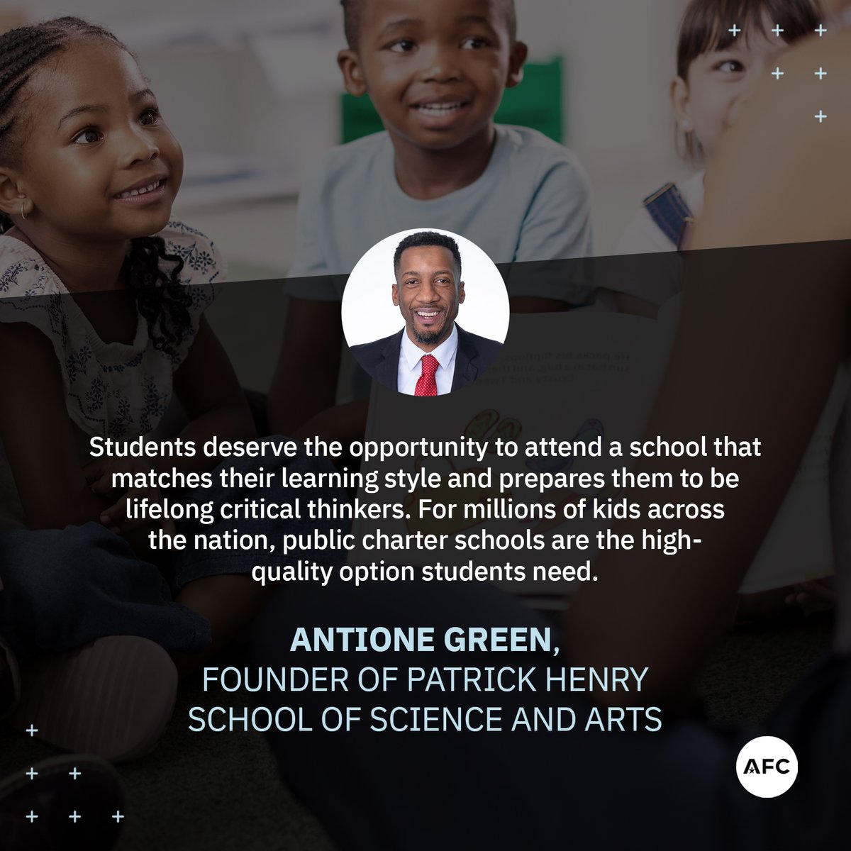 Join AFC in celebrating National #CharterSchoolsWeek 2024! We're grateful for leaders like Antione Green, a charter school pioneer and @BLK_MindsMatter McLeod Society Fellow. #WeAreCharter #SchoolChoice #SchoolChoiceNow @charteralliance