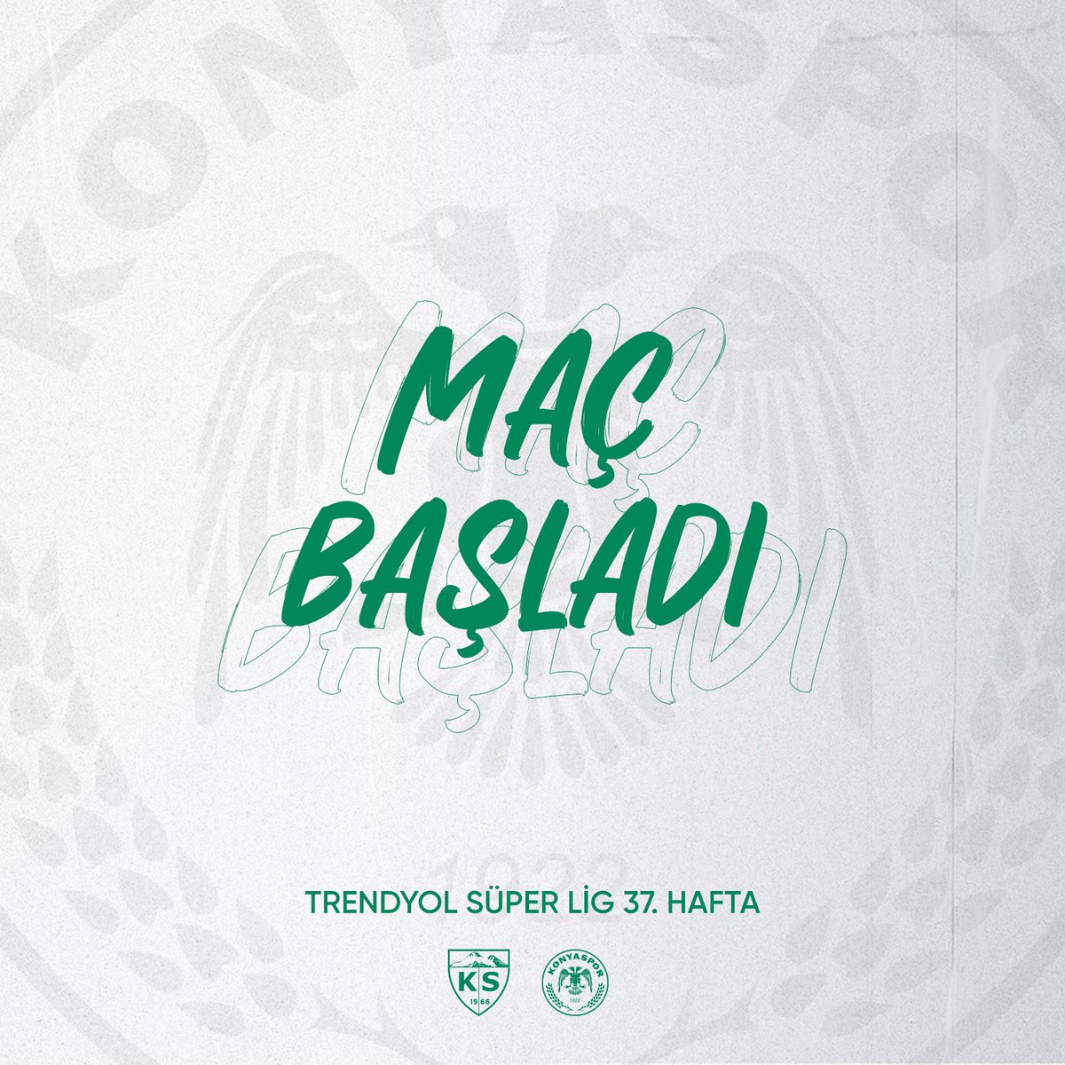 ⚽ Maç başladı. #KAYvKNY #SaldırKonyaspor 💚🤍