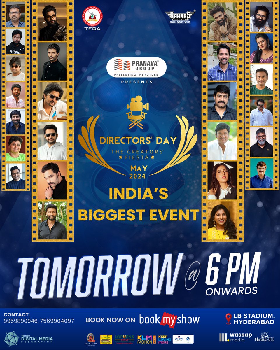 The magnificent #DirectorsDay festivities are on the horizon. Join us for a star-studded celebration that will be unforgettable.🥳🎬 TOMORROW @ 6️⃣ PM 📍 LB Stadium, Hyderabad Book your tickets now on @bookmyshow - in.bookmyshow.com/events/directo… @tfdain @TeluguDMF @wassapmedia