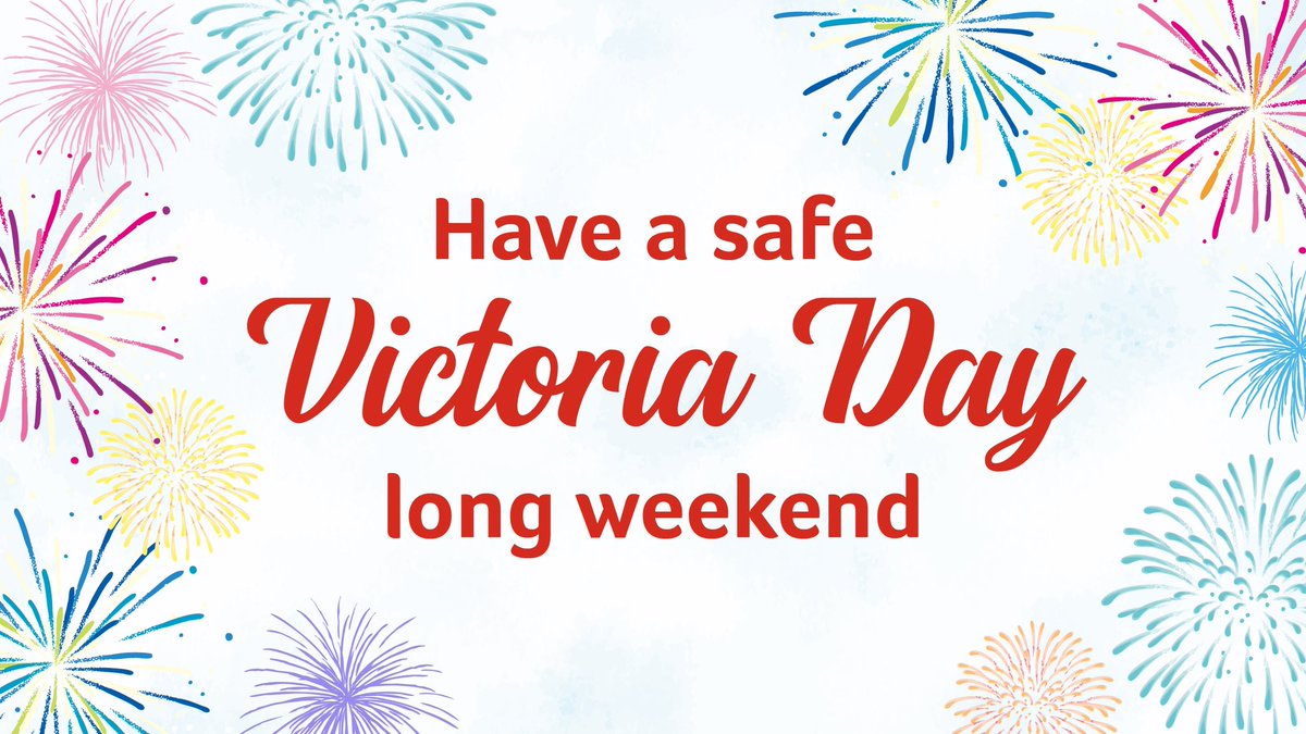 #VictoriaDay marks the unofficial start of summer, and whether you’re enjoying outdoor activities, or spending time inside with loved ones, we hope that you enjoy this time safely. #ThankYou to all health care workers and first responders for spending the weekend in service of