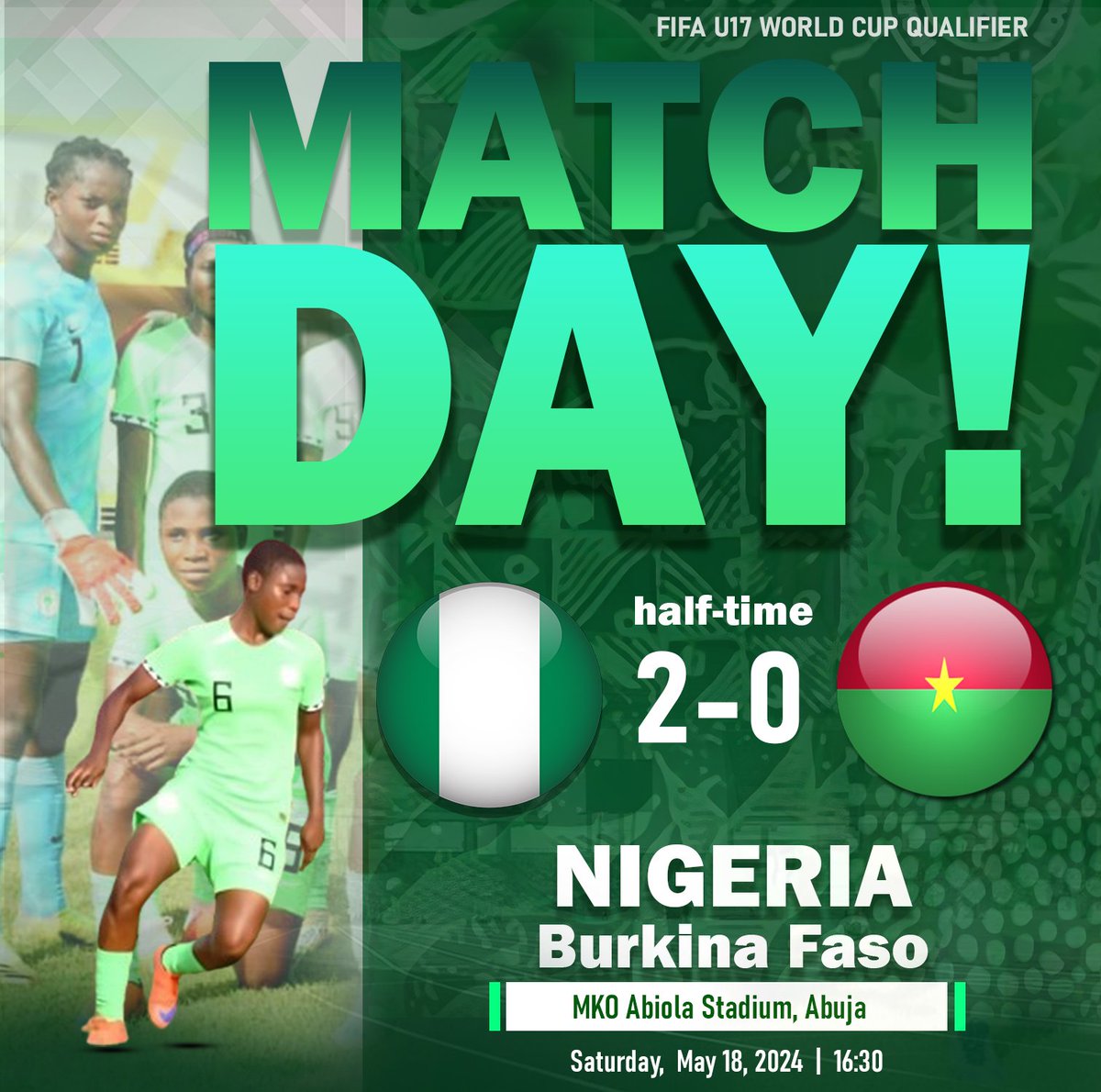 🏁 HALF TIME! in Abuja 📍 Nigeria 🇳🇬 2-0 Burkina Faso 🇧🇫 ⚽Harmony Chidi 11' ⚽Peace Effiong 34' #SoarFlamingos| #U17WWCQ| #NGABUK| @thenff