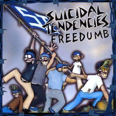SUICIDAL TENDENCIES ' Freedumb ' Released on May 18 th 1999 25 Years ago today !