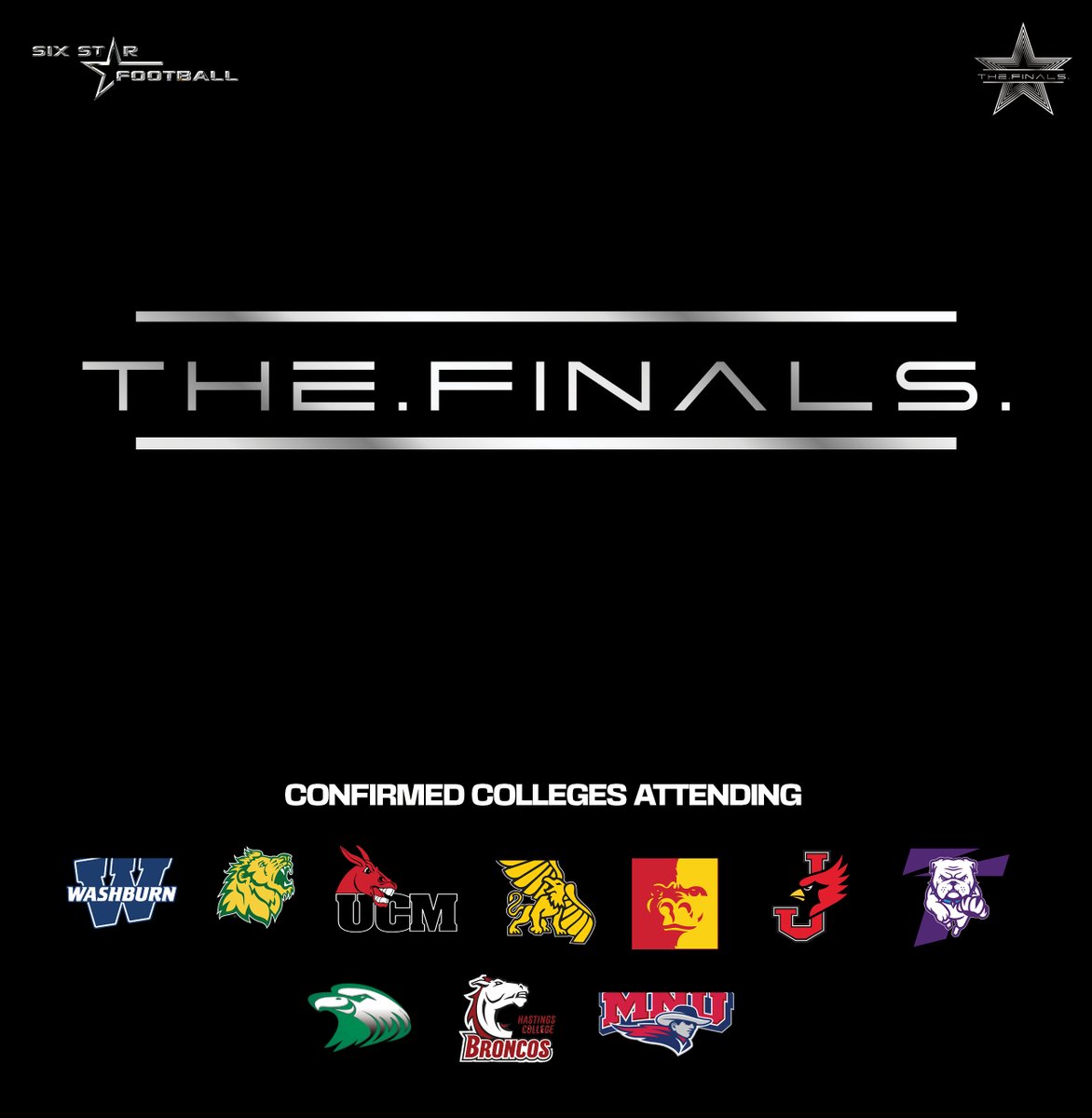 Six Star Football I TheFINALS COMMITTED COLLEGES Central Missouri, Missouri Southern, Missouri Western, Pittsburg State, Truman, Washburn, William Jewell, Central Methodist, Hastings (Neb), Mid America Nazarene TheFINALS 2024 ⭐When: May 25 ⭐Where: Ray-Pec ⭐Time: 12-5 PM