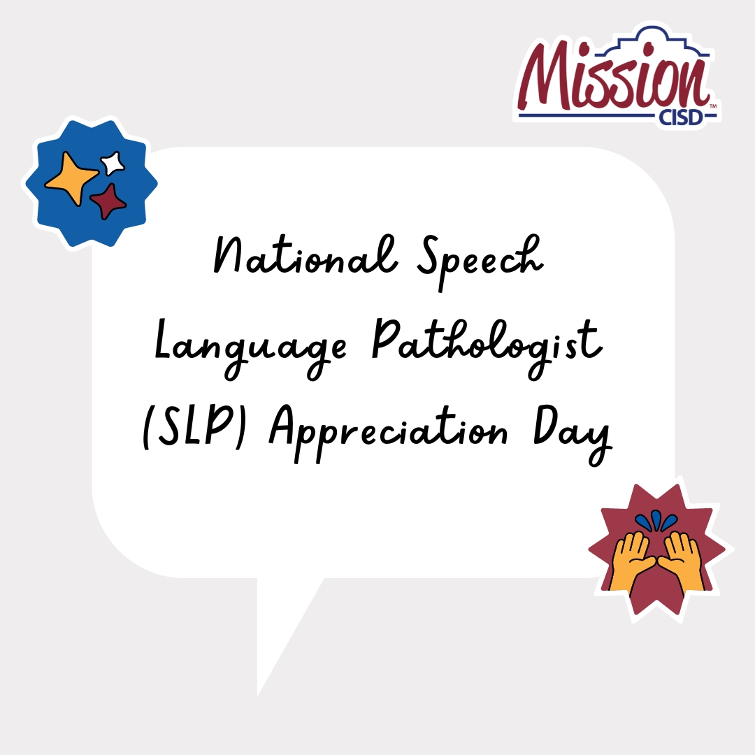 Happy National Speech Pathologist Day! We're celebrating our amazing speech team at Mission CISD! Did you know we have 9 Speech Language Pathologists, 3 Speech Language Pathologist Assistants, and a Speech Therapist? Thank you for your dedication in helping our students! 🗣️