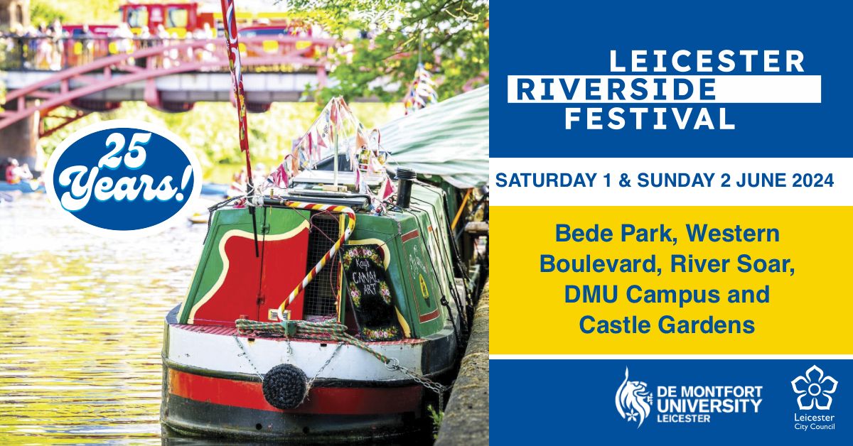 Two weeks today join us to celebrate #LeicesterRiverside Festival 25th Anniversary, in partnership with @dmuleicester. Follow us @leicesterfest for the latest updates!