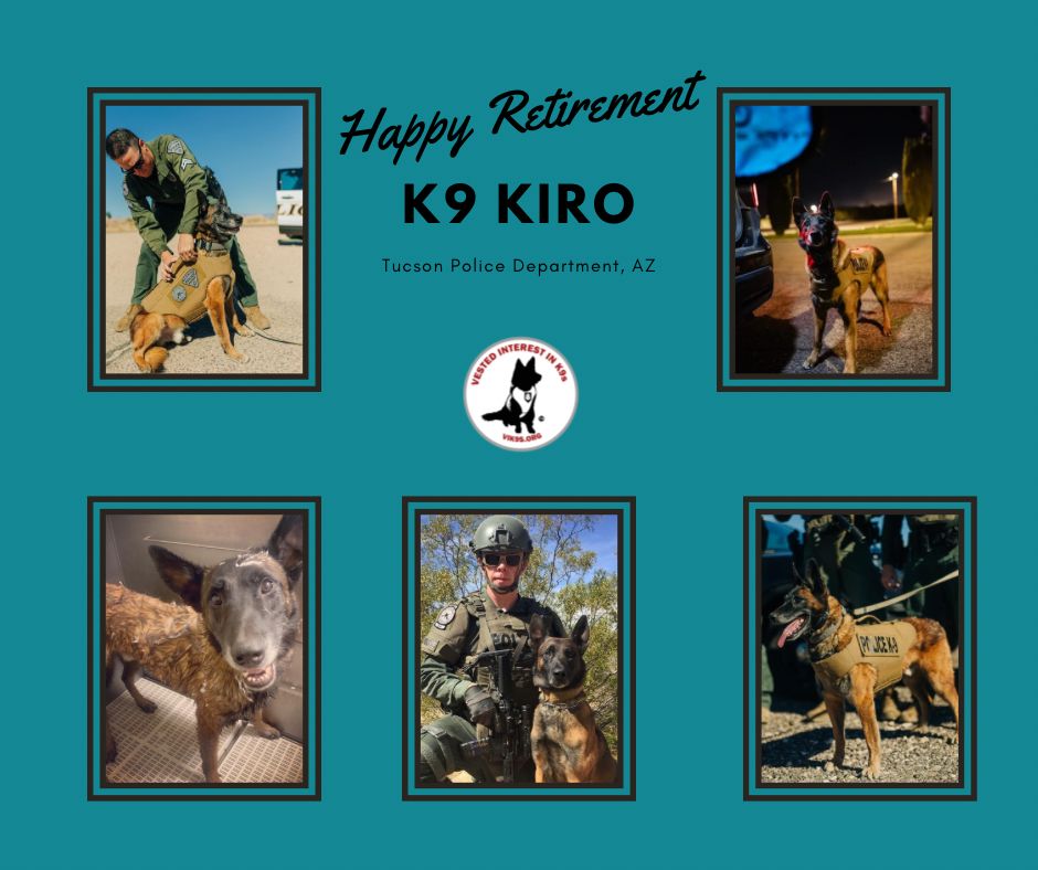 Let’s wish K9 Kiro of the Tucson (AZ) Police Dept., a happy retirement after a nearly 9-year career! Kiro was an valuable member of the K9 team with hundreds of deployments & successful apprehensions. Well done Kiro! May your days be filled with lots of fetch & happiness!