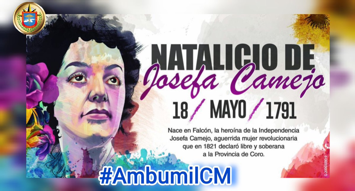 #18deMayo Natalicio de Josefa Camejo, Considerada una joven aguerrida, triunfadora y patriota que se dedicó a luchar por el empoderamiento de las mujeres en la causa independentista, así como a trabajar y combatir en el campo de batalla. #ambumilcm #Redsanitariamilitar