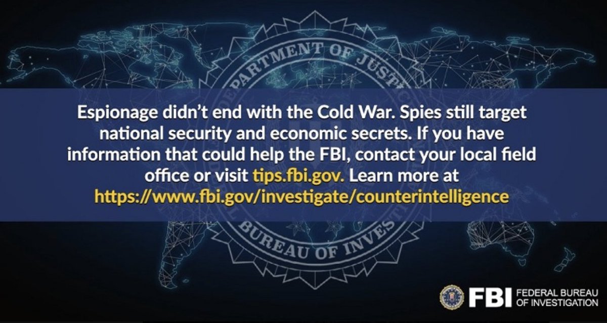 Espionage didn't end with the Cold War. Spies still target national security and economic interests. If you have information that could help the #FBI, contact us at 1-800-CALL-FBI or visit tips.fbi.gov. Learn more at fbi.gov/investigate/co….